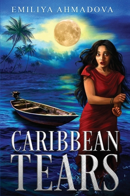 Caribbean Tears: A psychological Thriller 1733698299 Book Cover