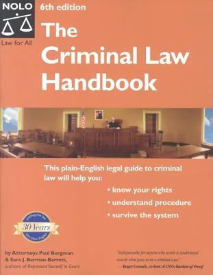 The Criminal Law Handbook: Know Your Rights, Su... 141330057X Book Cover