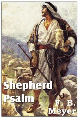 Shepherd Psalm 1612032672 Book Cover