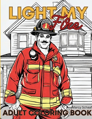 Light My Fire B0CR69QBFJ Book Cover