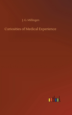 Curiosities of Medical Experience 3752440333 Book Cover