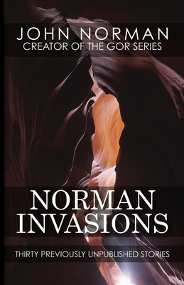 Norman Invasions: Thirty Previously Unpublished... 1497648467 Book Cover