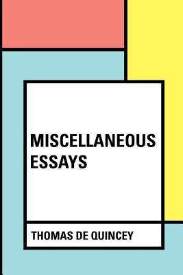 Miscellaneous Essays 1530379547 Book Cover