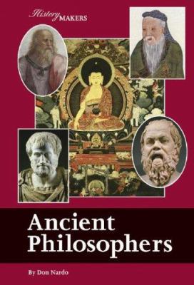 History Makers - Ancient Philosophers 1590182812 Book Cover