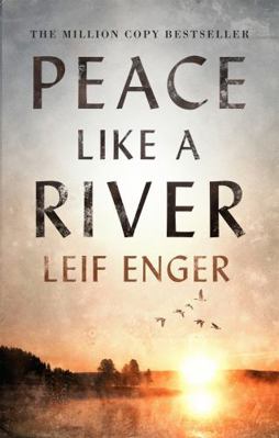 Peace Like a River 1472154509 Book Cover