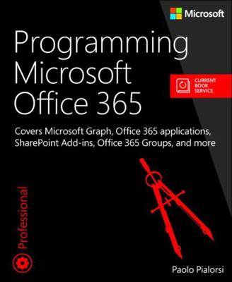 Programming Microsoft Office 365: Covers Micros... 1509300910 Book Cover