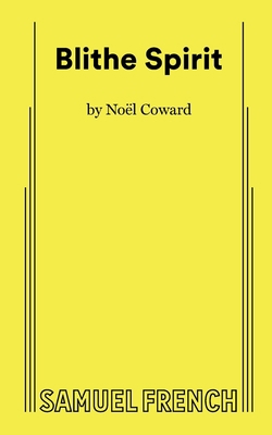 Blithe Spirit 0573606145 Book Cover