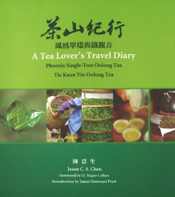 A Tea Lover's Travel Diary 0982654006 Book Cover