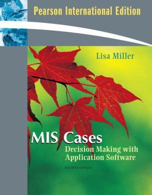 MIS Cases: Decision Making wih Application Soft... 0138146802 Book Cover