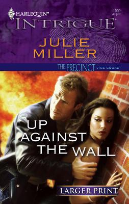 Up Against the Wall [Large Print] 0373887833 Book Cover