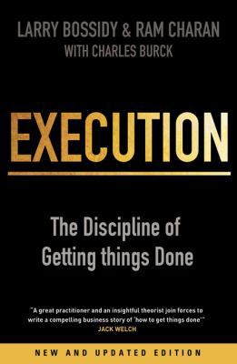 Execution: The Discipline of Getting Things Done B01BITG49M Book Cover