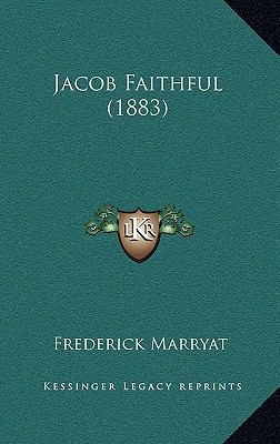 Jacob Faithful (1883) 1165044625 Book Cover