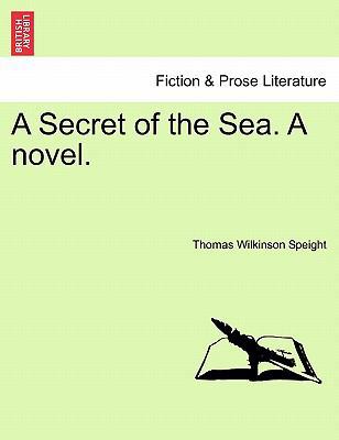 A Secret of the Sea. a Novel. 124087278X Book Cover