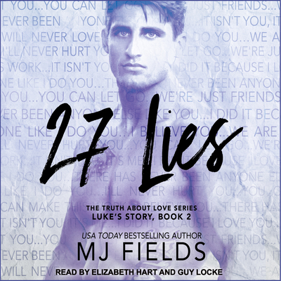 27 Lies: Luke's Story 1515968286 Book Cover