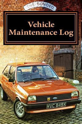 Vehicle Maintenance Log: For Dad 1547231971 Book Cover