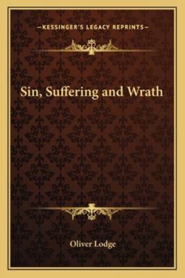 Sin, Suffering and Wrath 1162878118 Book Cover