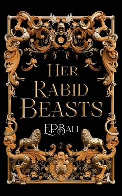 Her Rabid Beasts 192315902X Book Cover