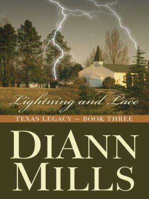 Lightning and Lace (Texas Legacy Series #3) [Large Print] 0786297972 Book Cover