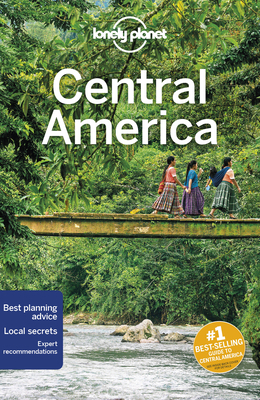 Lonely Planet Central America 1786574934 Book Cover