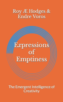 Echoes of Emptiness: An Emergent Intelligence o... B09PHJTDXG Book Cover