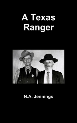 A Texas Ranger 1105090396 Book Cover