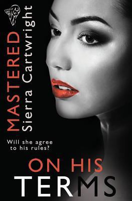 Mastered: On His Terms 1781845999 Book Cover