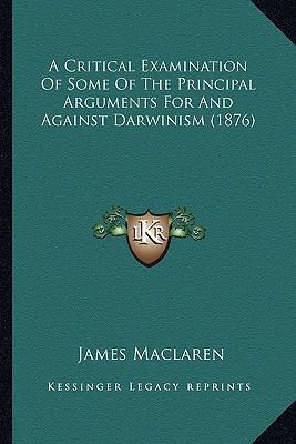 A Critical Examination Of Some Of The Principal... 1166486664 Book Cover