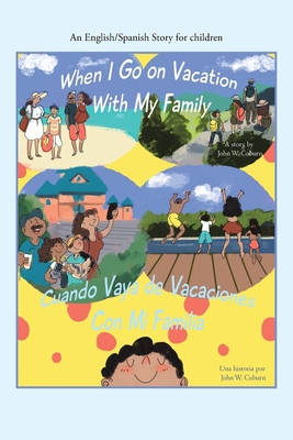 When I Go on Vacation with My Family / Cuando M... 1665503815 Book Cover