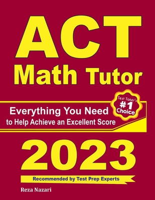 ACT Math Tutor: Everything You Need to Help Ach... 1646129210 Book Cover