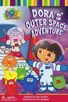 Dora's Outer Space Adventure 0689867948 Book Cover