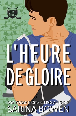 L'Heure de gloire [French] 1950155552 Book Cover
