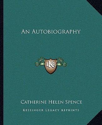 An Autobiography 1162652594 Book Cover