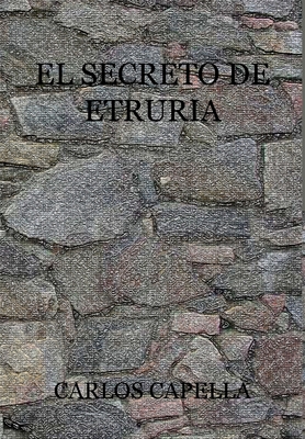 El Secreto de Etruria [Spanish] 1291807535 Book Cover