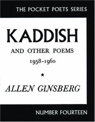 Kaddish and Other Poems: 1958-1960 B00W8BPCO8 Book Cover