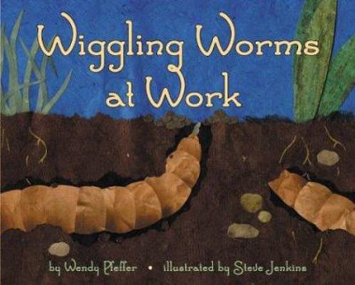 Wiggling Worms at Work 0060284498 Book Cover