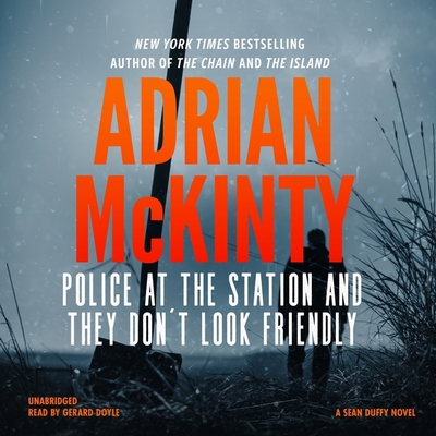 Police at the Station and They Don't Look Friendly 1504687655 Book Cover