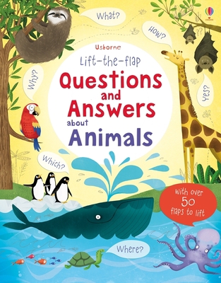 Lift-The-Flap Questions and Answers about Animals 1805072056 Book Cover