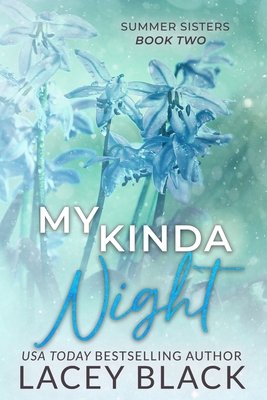 My Kinda Night - Special Edition 1951829212 Book Cover
