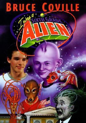 I Was a Sixth Grade Alien 0613238958 Book Cover