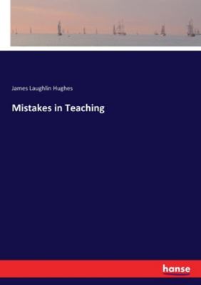 Mistakes in Teaching 3337167772 Book Cover