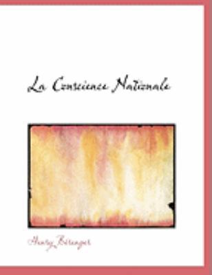 La Conscience Nationale [Large Print] 0559049889 Book Cover