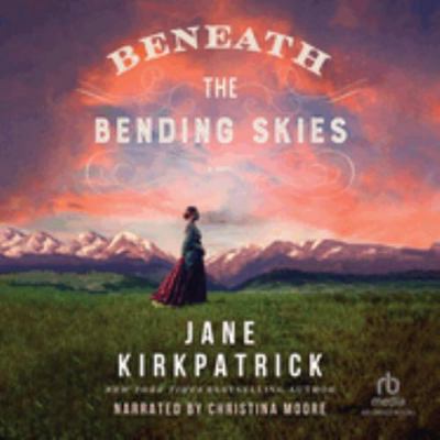 Beneath the Bending Skies 1705074529 Book Cover
