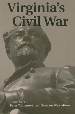 Virginia's Civil War 0813928281 Book Cover
