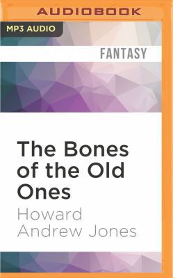 The Bones of the Old Ones 1522668993 Book Cover