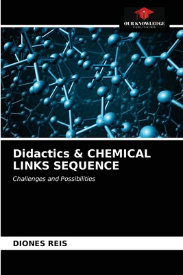 Didactics & CHEMICAL LINKS SEQUENCE 620274832X Book Cover