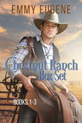 Chestnut Ranch Cowboy Billionaire Boxed Set : Three Sweet Cowboy Billionaire Novels