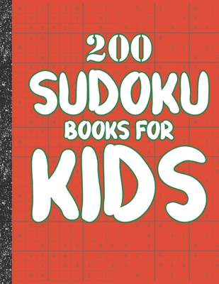 Sudoku books for kids: 200 Sudokus from Easy wi... B086Y4DX3W Book Cover