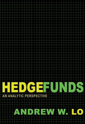 Hedge Funds: An Analytic Perspective - Updated ... 0691145989 Book Cover