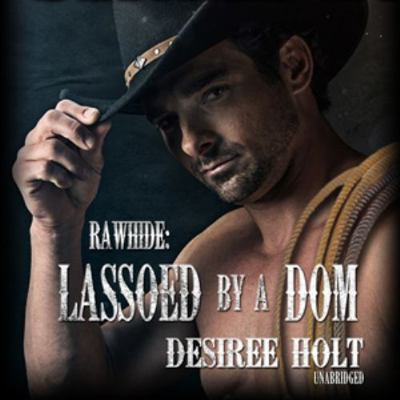 Lassoed by a DOM 1982649984 Book Cover