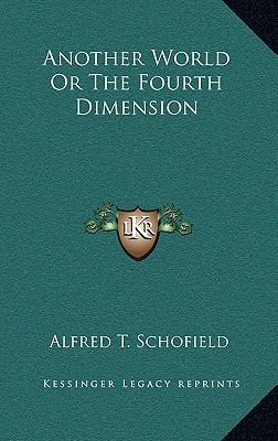 Another World Or The Fourth Dimension 1169082351 Book Cover